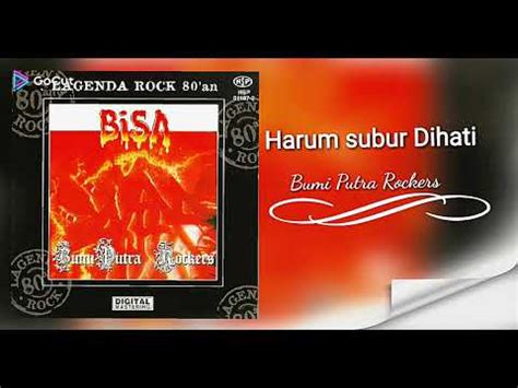 Harum Subur Dihati Bumi Putra Rockers Youtube