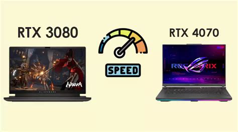 3080 Laptop Vs 4070 Laptop Which One Perform Better Laptopxplore