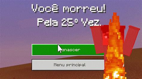 25 MANEIRAS DESAFIADORAS De Morrer No Minecraft YouTube