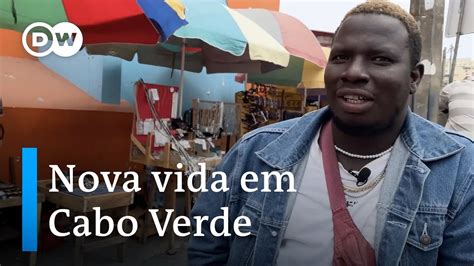 Como Vivem Os Imigrantes Africanos Em Cabo Verde YouTube