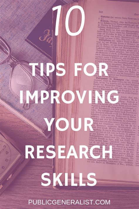 10 Tips To Help Improve Your Research Skills Public Generalist Artofit