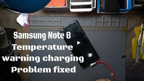 Samsung Note Temperature Warning Charging Problem Youtube