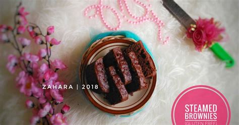 Resep Brownies Kukus Tepung Beras Eggless And Gluten Free Oleh Zahara