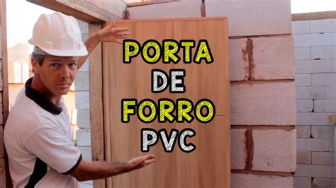 PORTA FEITA DE FORRO PVC YouTube