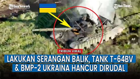 Full Serangan Balik Ukraina Gagal Tank Dan Bmpnya Diserang Habis