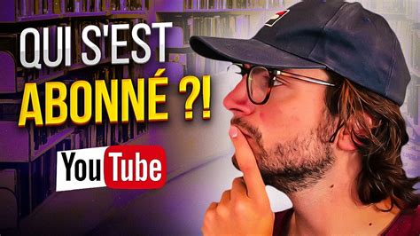 Comment Voir La Liste Des Abonn S Sur Youtube Youtube