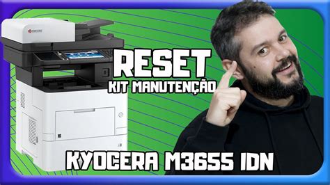 Como Fazer Reset Do Kit De Manuten O Na Kyocera M Idn Youtube