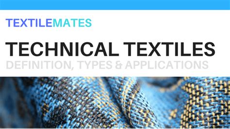 Technical Textile Overview Textile Magazine Textile News Apparel