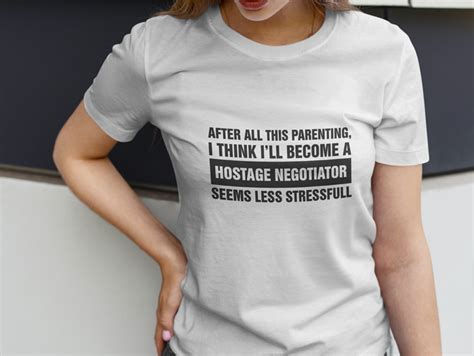 Hostage Negotiator T Shirt Funny T Shirts Cool Tees Nz