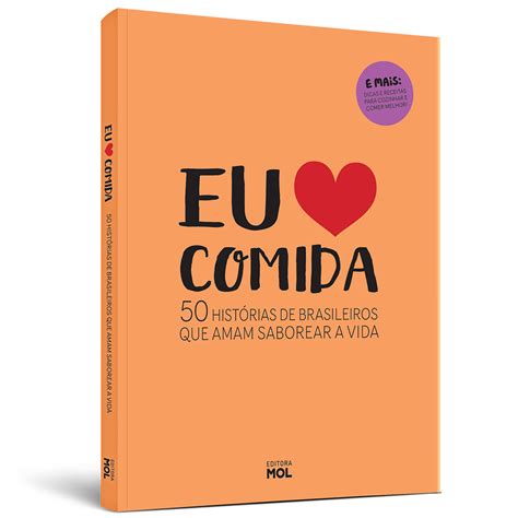 Eu Amo Comida Projects Editora Mol