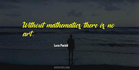 Top 18 Luca Pacioli Quotes: Famous Quotes & Sayings About Luca Pacioli