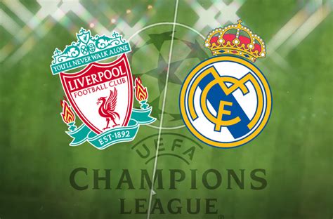 Liverpool Vs Real Madrid Champions League Prediction