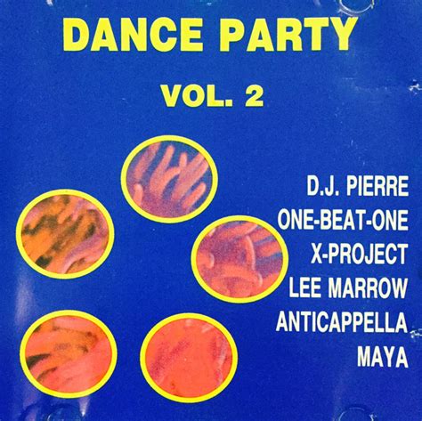 Dance Party Vol 2 1994 Cd Discogs