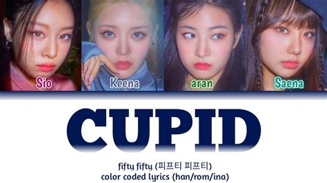 Fifty Fifty 피프티 피프티 Cupid Hanromina Color Coded Lyrics Lirik