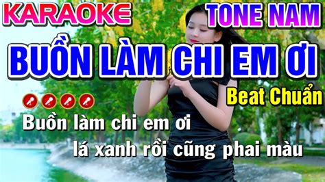 Bu N L M Chi Em I Karaoke Tone Nam Cha Cha Vip T Nh Tr N Organ