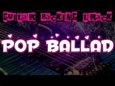 Pop Ballad Guitar Backing Track Am 65 Bpm MegaBackingTracks