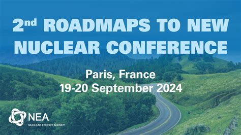 Nuclear Energy Agency NEA Roadmaps To New Nuclear 2024