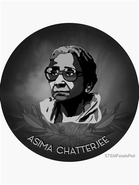 "Asima Chatterjee" Sticker for Sale by STEMFatalePod | Redbubble