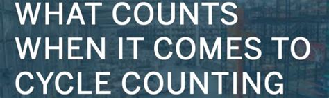 What Counts When It Comes to Cycle Counting - MHI Blog