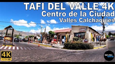 4K TAFI DEL VALLE TUCUMAN CENTRO DE LA CIUDAD VALLES