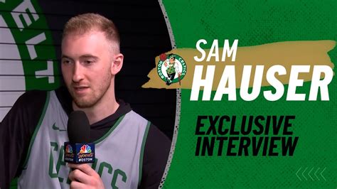 Exclusive Sam Hauser Previews Physical Game Vs Heat Stay Ready