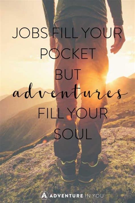 Adventure Quotes For Inspiration Photos Captions