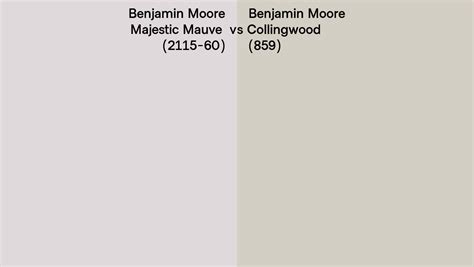 Benjamin Moore Majestic Mauve Vs Collingwood Side By Side Comparison