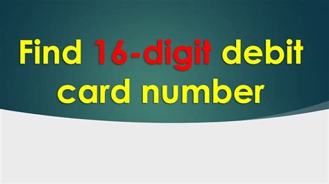 How To Find Digit Debit Card Number Youtube