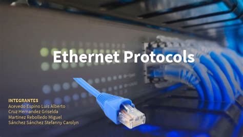 Ethernet Protocols