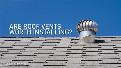 Installing Roof Vents: To Vent or Not To Vent