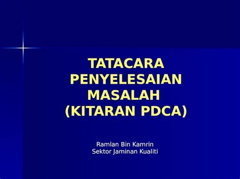 PPTX TATACARA PENYELESAIAN MASALAH KITARAN PDCA DOKUMEN TIPS