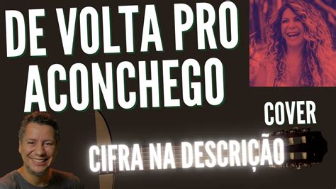 De Volta Pro Aconchego Cover Rodrigo Vianna Ac Stico Mpb Voz E