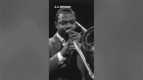 Jj Johnson Trombone Great Masters Of Jazz Youtube