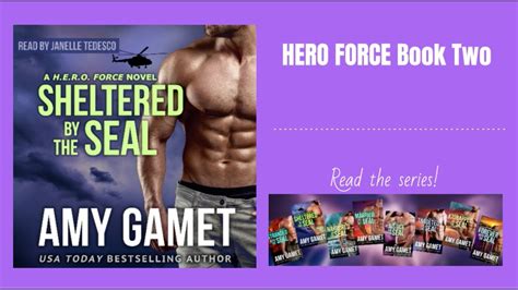 Sheltered By The Seal Hero Force Book 2 By Amy Gamet Complete