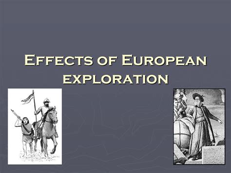 PPT - Impact of European Exploration on Native Americans PowerPoint Presentation - ID:9711662