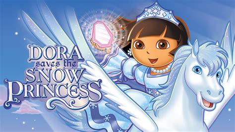 Watch Or Stream Dora Saves The Snow Princess