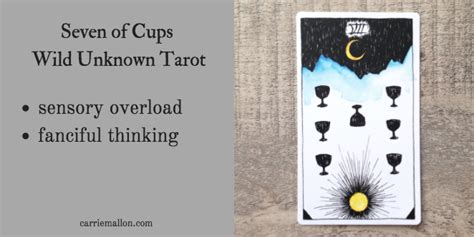 Seven Of Cups Wild Unknown Tarot Card Meanings Carrie Mallon