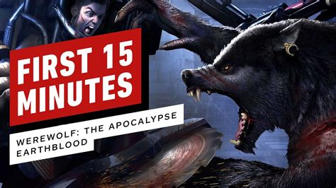 First 15 Minutes of Werewolf: The Apocalypse - Earthblood Gameplay - YouTube