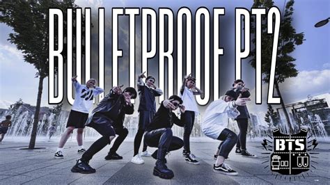 Kpop In Public One Take Bts 방탄소년단 ‘we Are Bulletproof Pt2