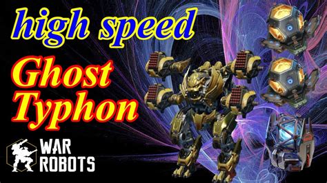 War Robotsghost Typhon Highspeed Immuneamplifier Warrobots