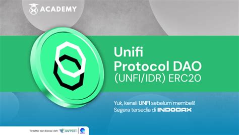 Unifi Protocol Dao Unfi Is Now Available On Indodax