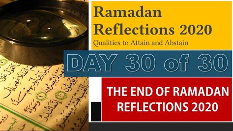 End of Ramadan Reflections - Ramadan Reflections 1441/2020 - 30/30 | Al ...