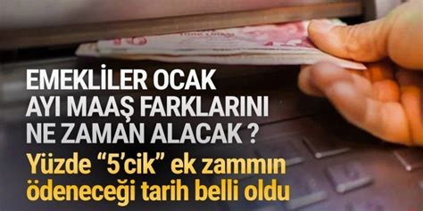 Emeklilerin Ocak ayı farkları ne zaman ödenecek