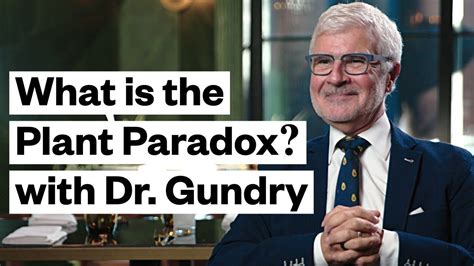 What Is The Plant Paradox Dr Steven Gundry Explains Thrive Market Plant Paradox Paradox