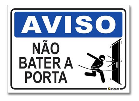 Placa Aviso N O Bater A Porta Fechar Devagar Cuidado X Cm