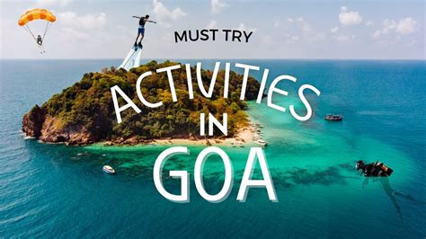 Must Try Activities In Goa Goa Activities Full Details Amazing