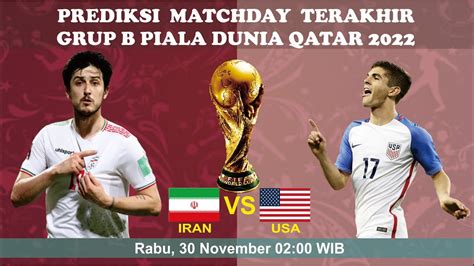 Prediksi Iran Vs Amerika Prediksi Iran Vs Amerika Piala Dunia I