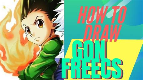 Drawing Gon Freecss From Hunter X Hunter Learn To Draw Anime