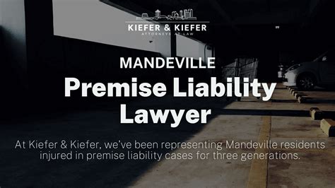 Mandeville Louisiana Premise Liability Lawyer Free Consultation