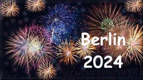 Berlin 2024 New Year S Eve Fireworks YouTube